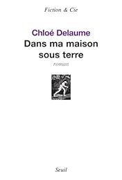 Dans ma maison sous terre