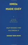 Understanding HMOs Made Easy, Anup, A., 0965708365