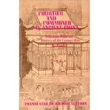 Courtier and Commoner in Ancient China: Selections from the History of the Former Han by Pan Ku by 
