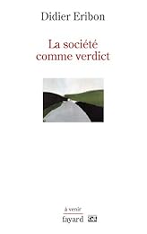 La  société comme verdict