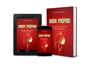 Livro Amor próprio - A arte do amor que vem de dentro pra fora