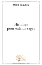 Histoires pour enfants sages