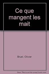 Ce que mangent les mait