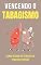 Livro Vencendo o Tabagismo
