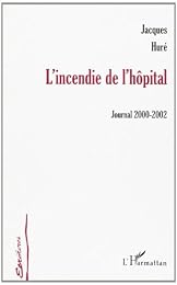 L' incendie de l'hôpital