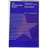 The Semi-sovereign People: A Realist's View of Democracy in America (1975)