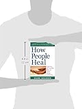 Image de How People Heal: Exploring the Scientific Basis of Subtle Energy in Healing