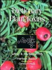 Dictionary of Plant Toxins, Vol. 1: Phytotoxins (Volume 1)