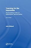 Yearning for the Impossible: The Surprising Truths