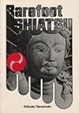 Image de Barefoot Shiatsu: Whole-Body Approach to Health
