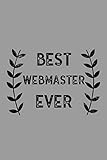 Best Webmaster Ever: Notebook, Journal or Planner | Size 6 x 9 | 110 Lined Pages | Office Equipment | Great Gift&hellip;