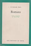 Nathanael West. Romans : Ethe Complete works of Nathanael Weste. Traduit de l'américain par Marcelle Sibon. Avant-propos de Monique Nathan