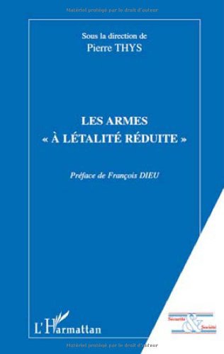 Les  armes à létalité réduite