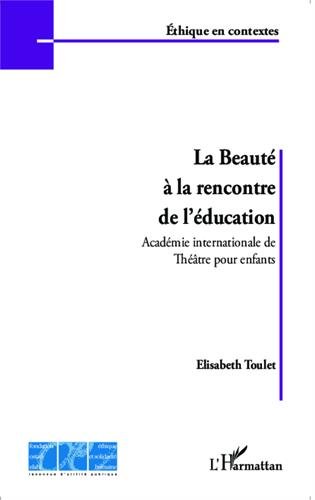 La  beauté à la rencontre de l'éducation