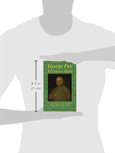 George Fox: A Christian Mystic
