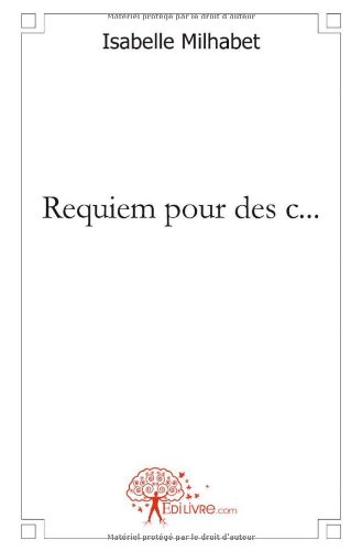 Requiem pour des c...