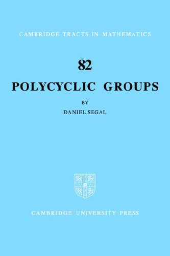 Polycyclic Groups (Cambridge Tracts in Mathematics)