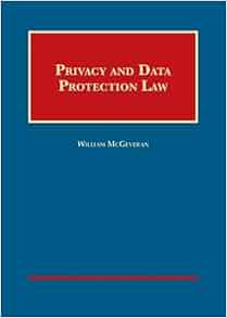 Amazon Com Privacy And Data Protection Law University Casebook Series 9781634602648