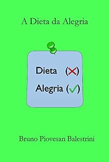 Livro A Dieta da Alegria