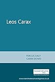 Leos Carax (French Film Directors Series) by