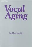 Vocal Aging, Linville, Sue Ellen, 1565939026