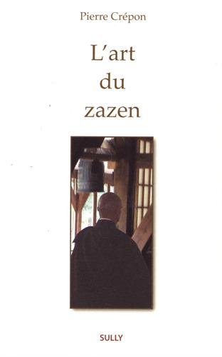 L'art du zazen by 