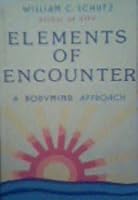 Elements of Encounter 0913662011 Book Cover