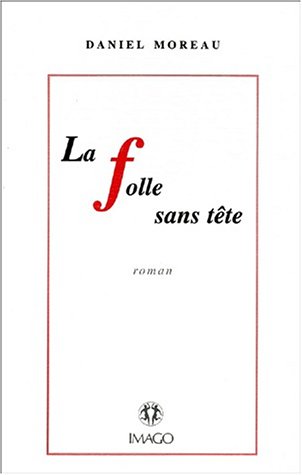 La  folle sans tête