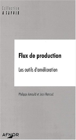 Flux de production