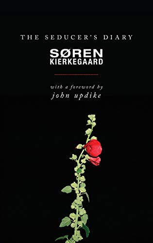 The Seducer's Diary by Søren Kierkegaard