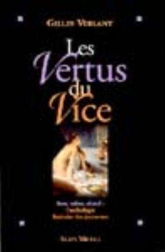 Les  vertus du vice