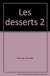 Les  Desserts, 2