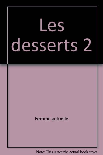 Les  Desserts, 2