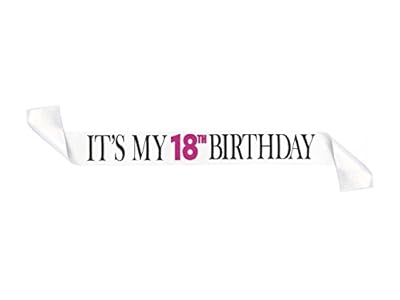 Its My 18th Birthday White Glitter Satin Sash â€“ Happy Birthday Party Supplies, Ideas and Decorations- Funny Birthday