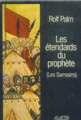 Les Étendards du Prophète : Les Sarrazins (J.C. Lattès-histoire) by (Paperback)