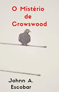 Livro O Mistério de Crowswood