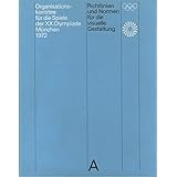 The Games of the XX Olympiad Munich 1972