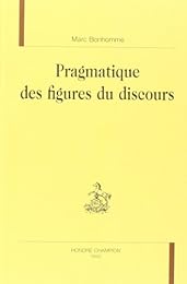 Pragmatique des figures du discours