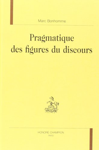 Pragmatique des figures du discours