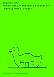 Robert Venturi and Denise Scott Brown : Learning from Las Vegas, , 0415434130