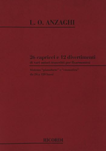 26 Capricci E 12 Divertimenti Di Vari Autori Accordeon Luigi Oreste Anzaghi Amazon Com Tr