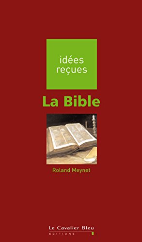 La Bible by Roland Meynet