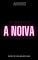 Livro A noiva: Um conto de Suspense