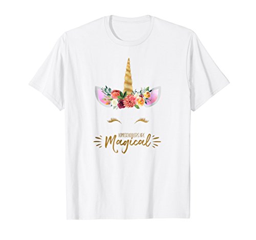 Homeschoolers Are Magical Shirt For Homeschool Kids