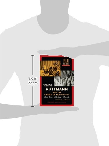 walter ruttmann and the cinema of multiplicity