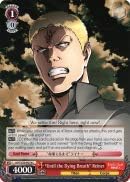 Weiss Schwarz Singles - Until The Dying Breath Reiner - AOT/S50-E074 - C - Attack on Titan Vol.2