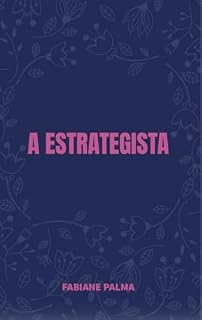 Livro A Estrategista : Abigail: Um exemplo prático de sabedoria para a mulher de hoje.