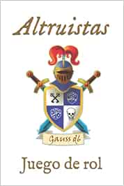 Altruistas: Juego de rol