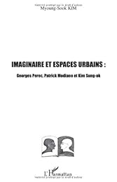 Imaginaire et espaces urbains