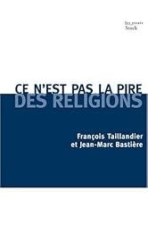 Ce n'est pas la pire des religions